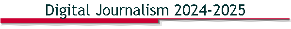 Digital Journalism 2024-2025